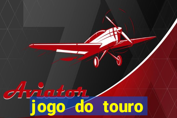 jogo do touro fortune demo